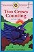 Two Crows Counting: Level 1 (Bank Street Ready-To-Read)