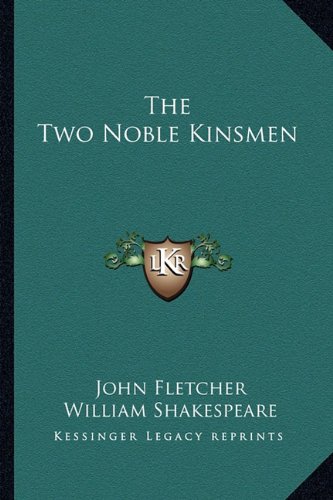The Two Noble Kinsmen