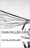 Dark Fallen Days:...