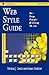 Web Style Guide: Basic Design Principles for Creating Web Sites