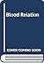 Blood Relation