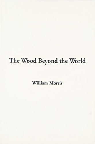 The Wood Beyond the World