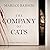 The Company of Cats
