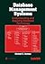 Database Management Systems: Understanding and Applying Database Technology