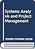 Systems Analysis and Project Management