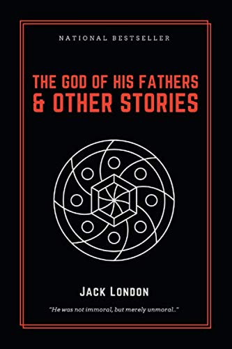 The God of his Fathers & Other Stories