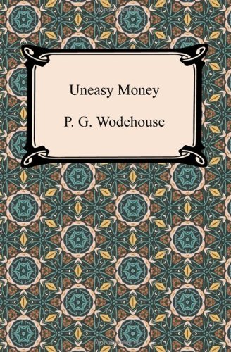 Uneasy Money