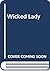 Wicked Lady