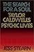 The Search for a Soul: Taylor Caldwell's Psychic Lives