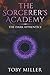 The Sorcerer's Academy: The Dark Apprentice