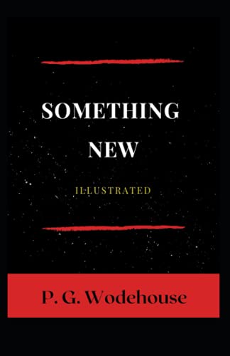 Something New Illustrated: Fiction, Humorous