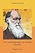 The Autobiography of Charles Darwin: Original Text