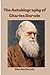 The Autobiography of Charles Darwin