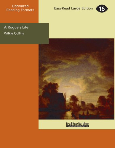 A Rogue's Life
