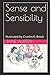 Sense and Sensibility: Illustrated by Charles E. Brock
