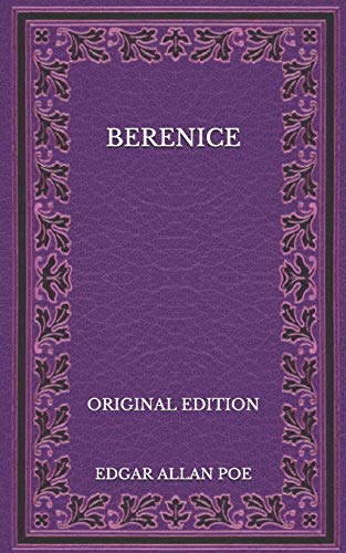 Berenice - Original Edition