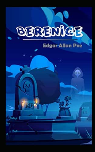 Berenice Illustrated