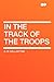 In the Track of the Troops
