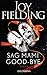Sag Mami Good-bye by Joy Fielding