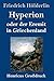 Hyperion oder der Eremit in Griechenland (Großdruck) (German Edition)