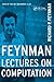 Feynman Lectures On Computation (Frontiers in Physics)