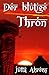 Der blutige Thron (German Edition)