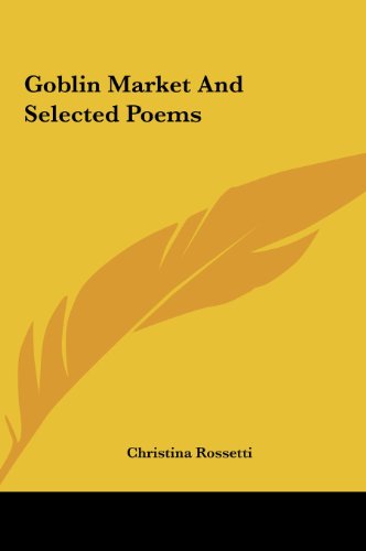 Goblin Market and Selected Poems