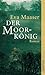 Der Moorkönig