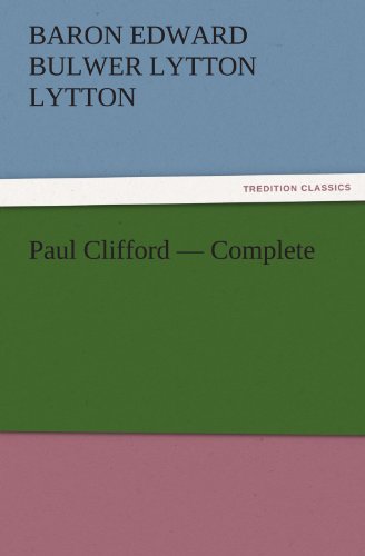 Paul Clifford - Complete