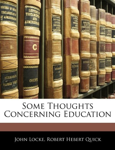 Some Thoughts Concerning Education