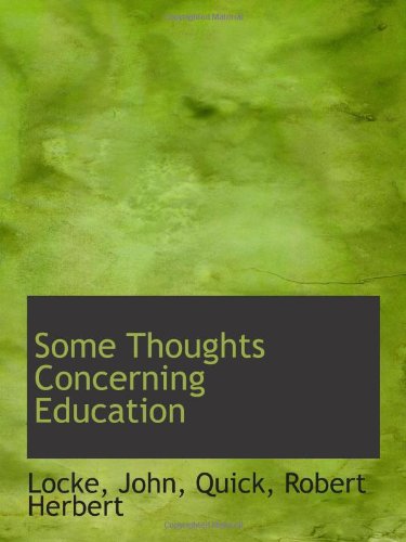 Some Thoughts Concerning Education