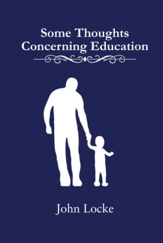 Some Thoughts Concerning Education