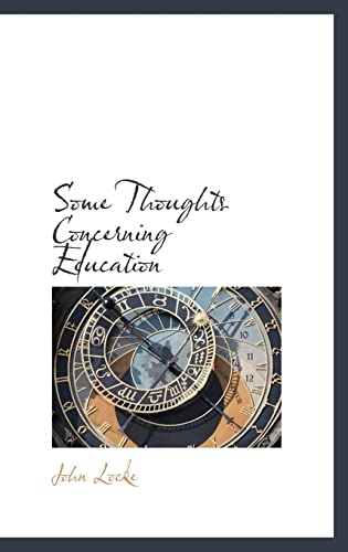 Some Thoughts Concerning Education