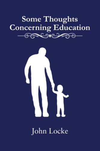 Some Thoughts Concerning Education