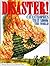 Disaster!: Catastrophes That S