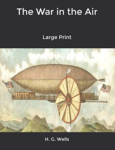 The War in the Air: Large Print