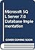 Microsoft SQL Server 7.0 Database Implementation (Spanish Edition)