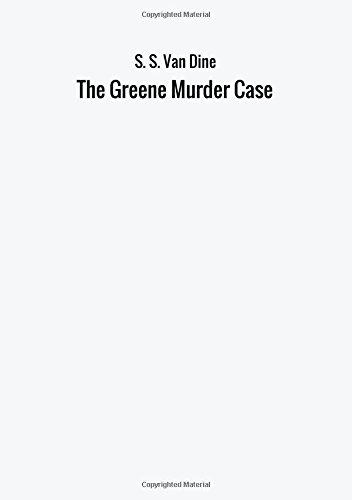 The Greene Murder Case
