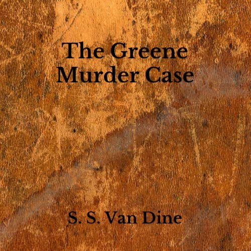 The Greene Murder Case