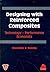 Designing with Reinforced Composites: Technology, Performance, Economics