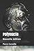 Polyeucte: Nouvelle édition (French Edition)