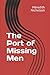 The Port of Missing Men
