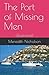 The Port of Missing Men: (illustrated)
