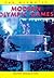 The Modern Olympic Games (The Olympics)
