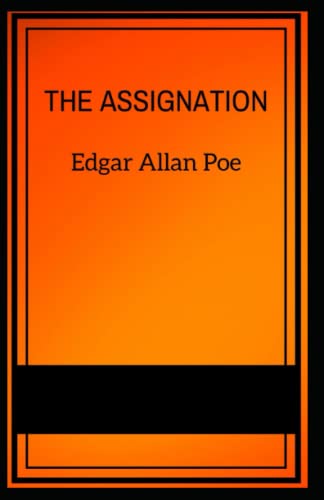 The Assignation illustrated