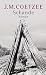 Schande. by J.M. Coetzee Schande. by J.M. Coetzee