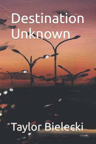 Destination Unknown
