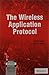Wiley India The Wireless Application Protocol