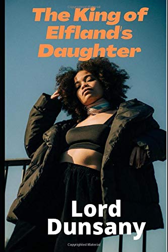 The King of Elfland's Daughter