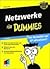 Netzwerke für Dummies